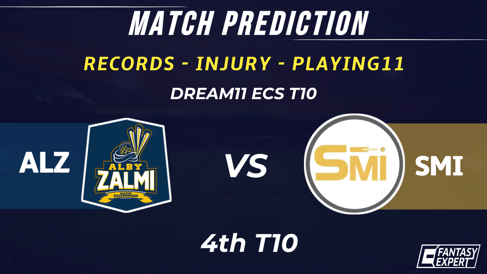 ALZ vs SMI Dream11 Team Prediction ALZ vs SMI Dream11 Team Prediction
