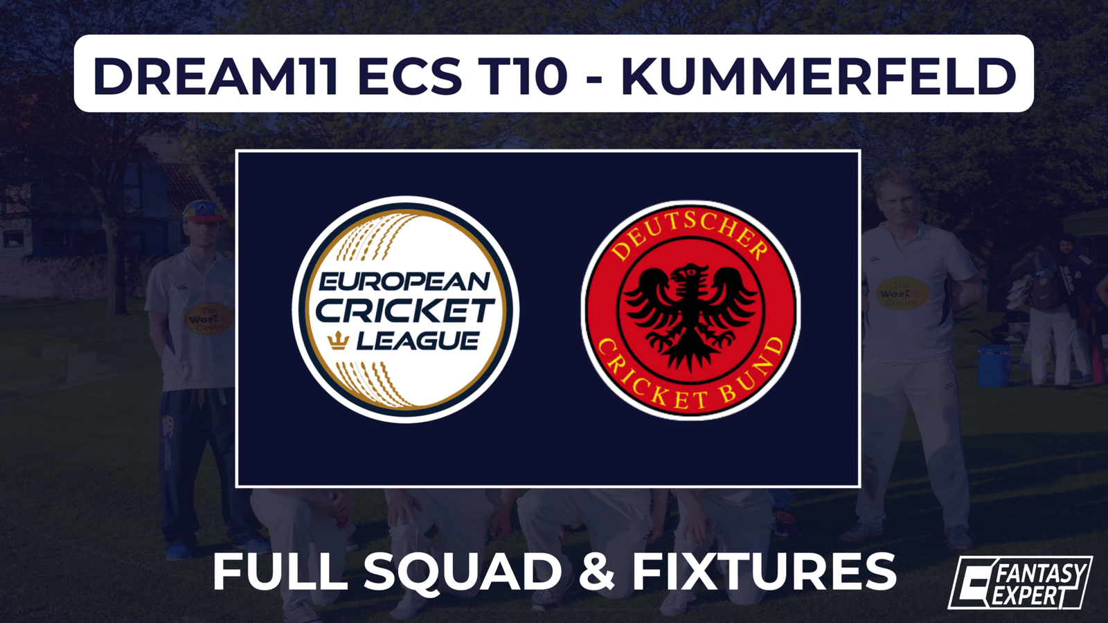 Dream11 ECS T10 Kummerfeld Dream11 ECS T10 Kummerfeld