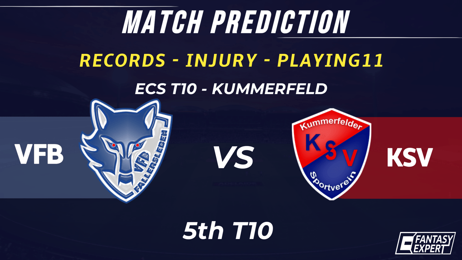 VFB vs KSV Dream11 Team Prediction VFB vs KSV Dream11 Team Prediction