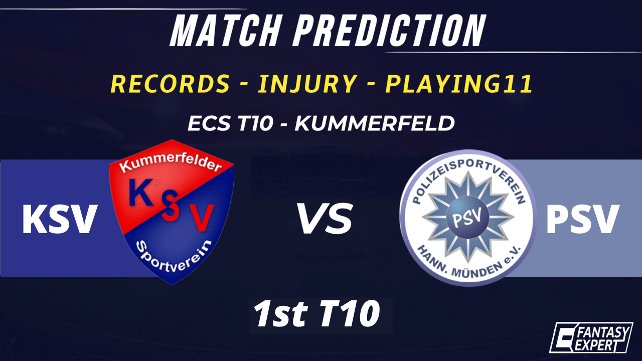 KSV vs PSV Dream11 Team Prediction KSV vs PSV Dream11 Team Prediction