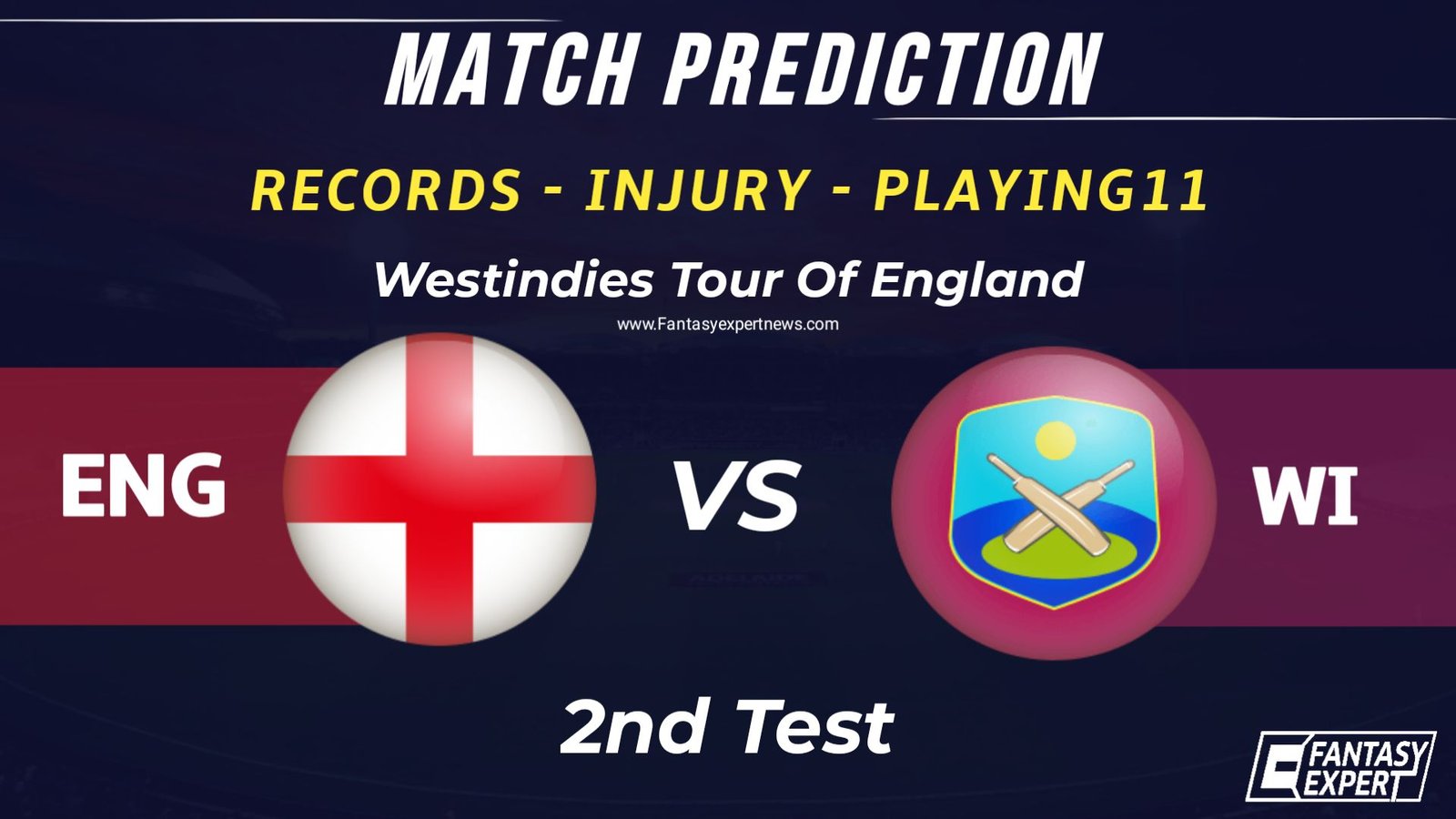 ENG vs WI Dream11 Team ENG vs WI Dream11 Team