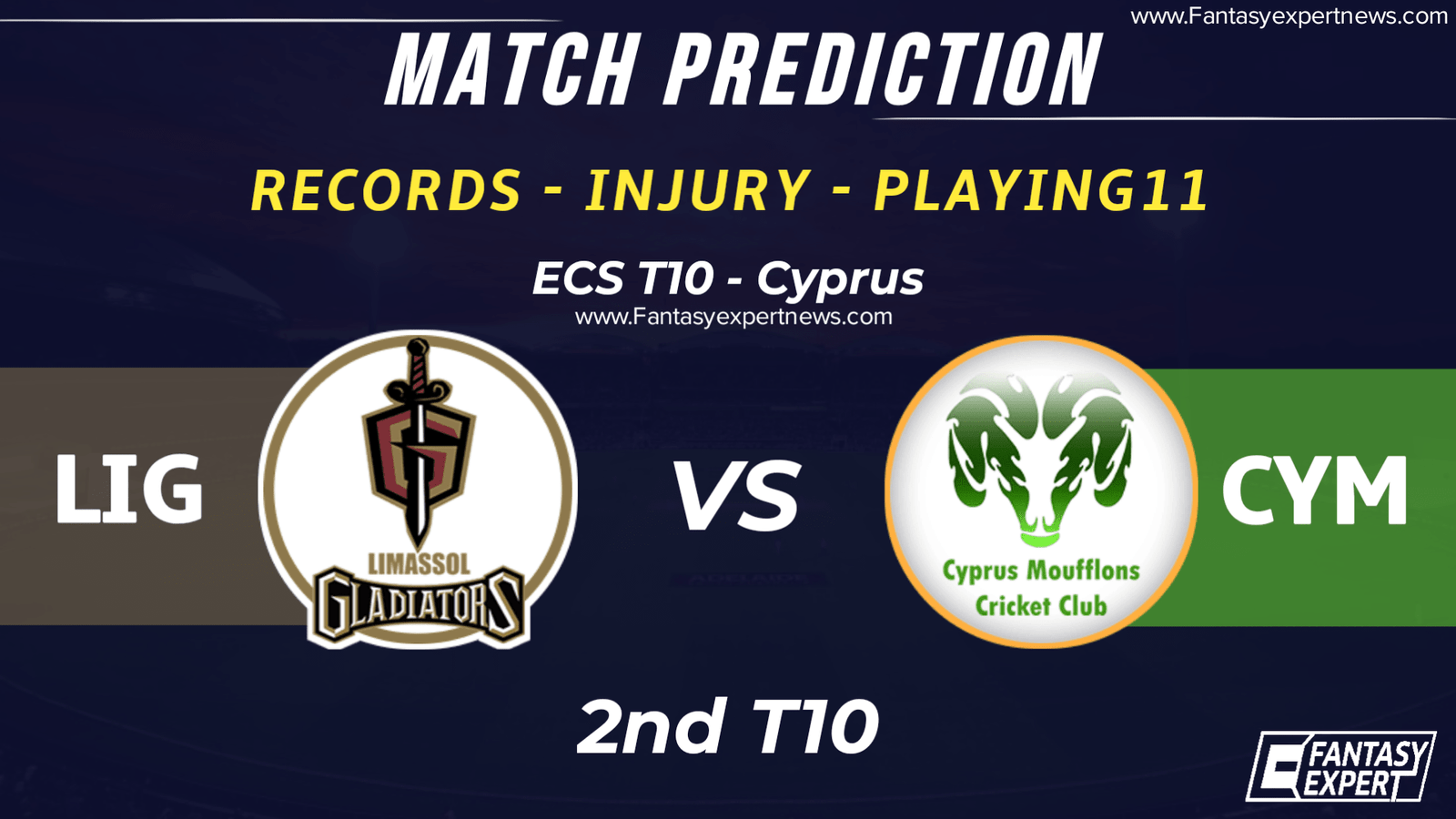 LIG vs CYM Dream11 Team Prediction LIG vs CYM Dream11 Team Prediction