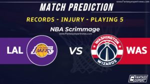 LAL vs WAS Dream11 Team Prediction