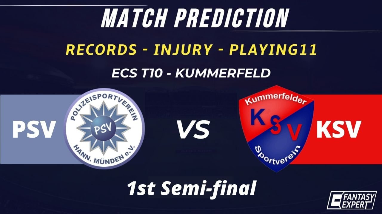 PSV vs KSV Dream11 Team Prediction PSV vs KSV Dream11 Team Prediction