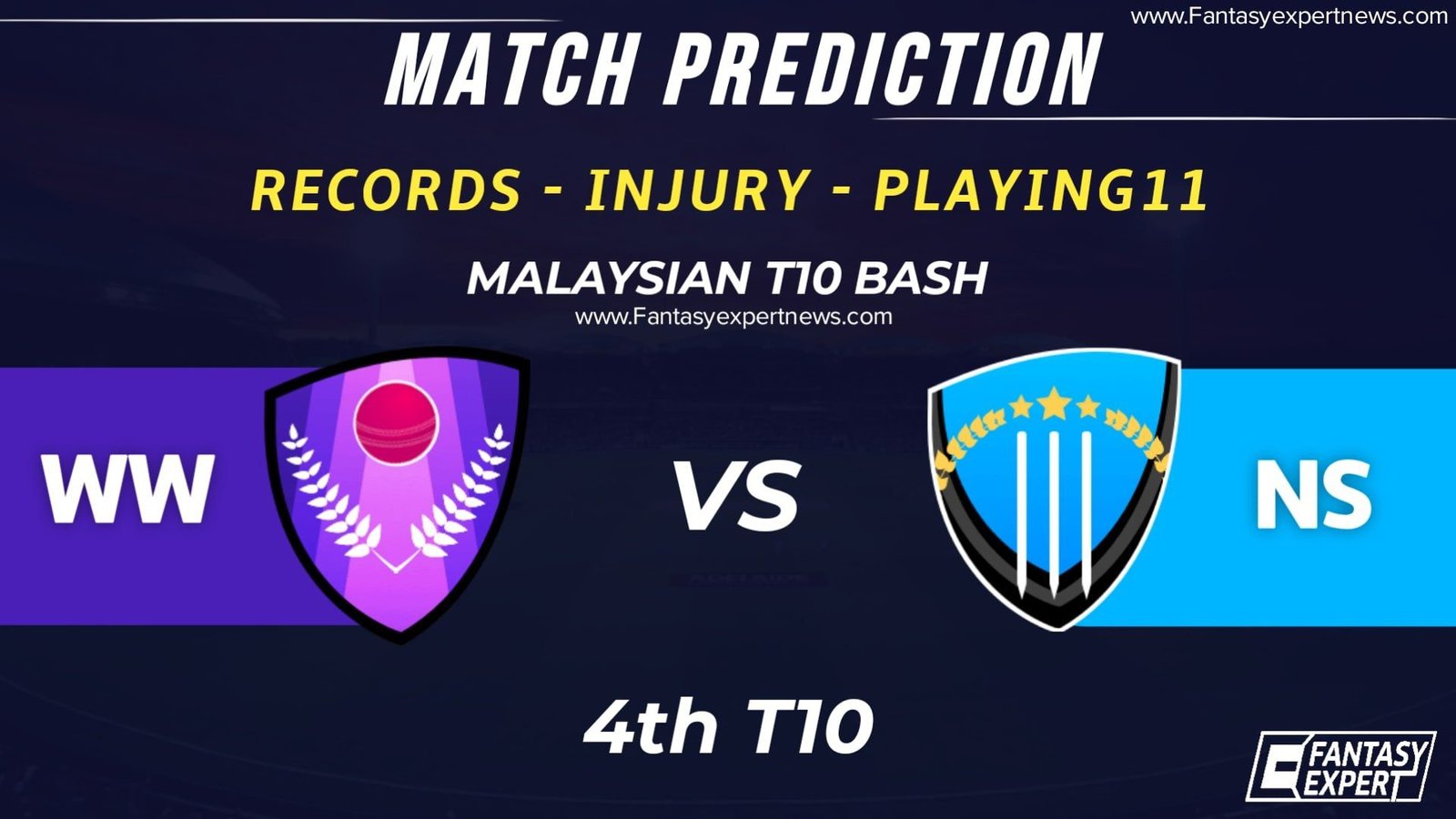 WW vs NS Dream11 Team Prediction WW vs NS Dream11 Team Prediction