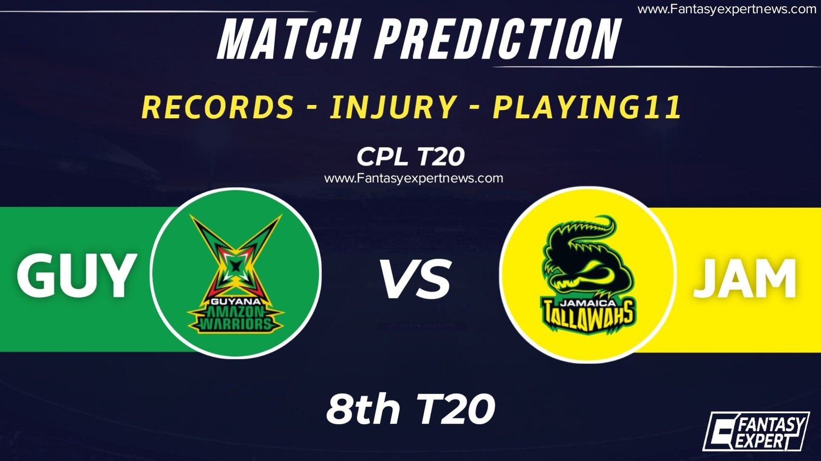 GUY vs GUY vs JAM Dream11 Match PredictionDream11 GUY vs JAM Dream11 Match Prediction