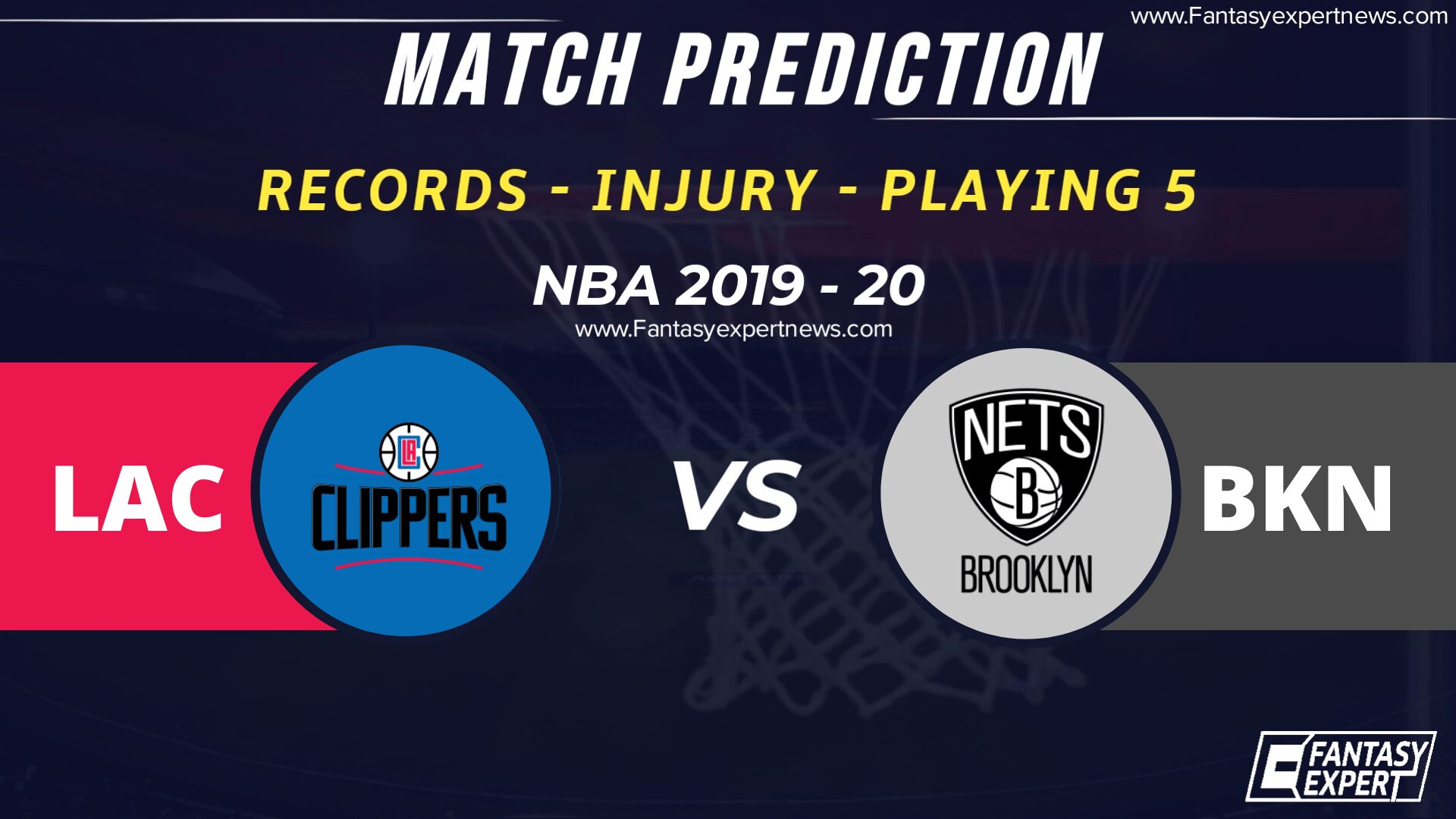 LAC vs BKN Dream11 Team Prediction