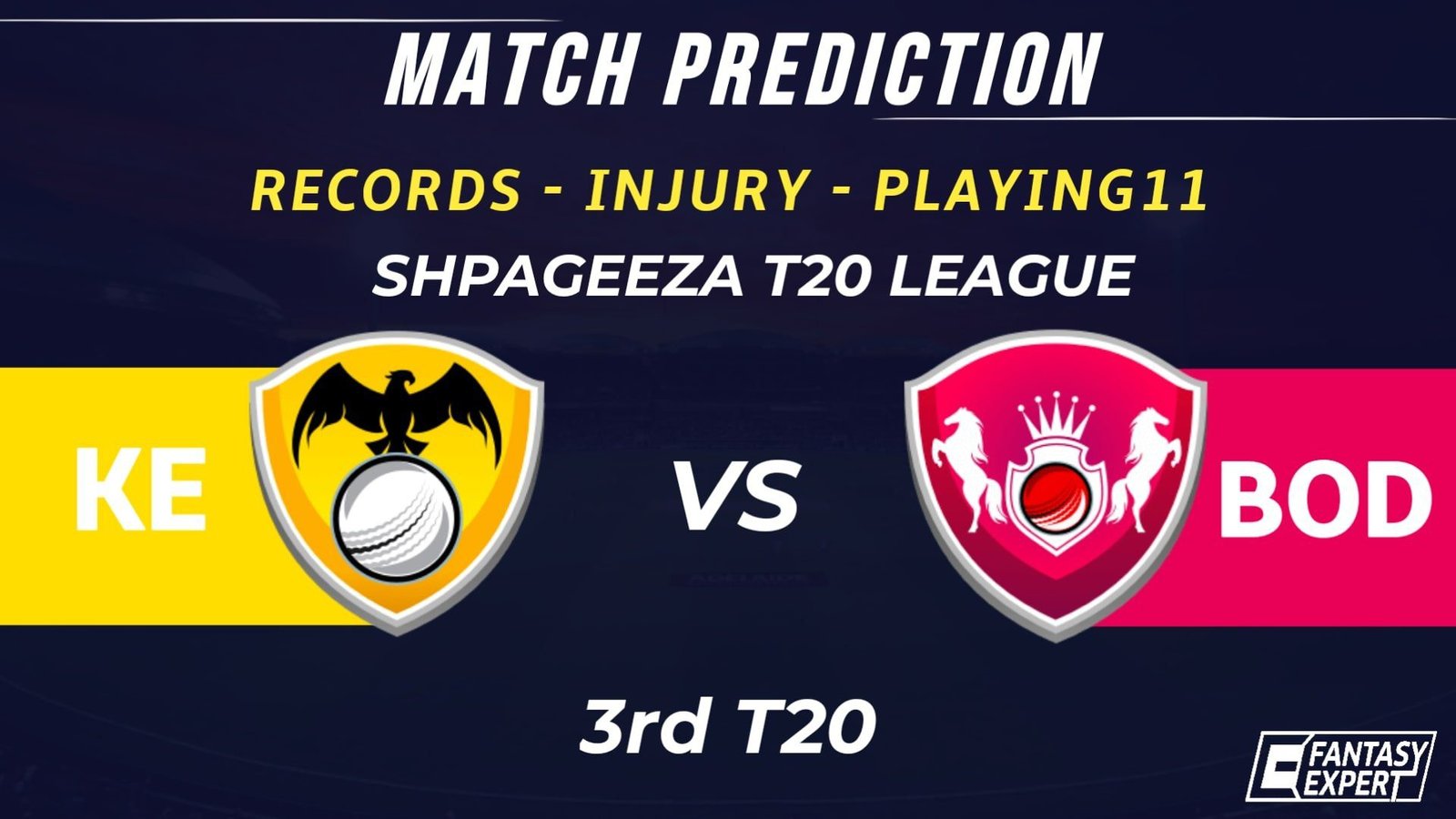 KE vs BOD Dream11 Team Prediction KE vs BOD Dream11 Team Prediction