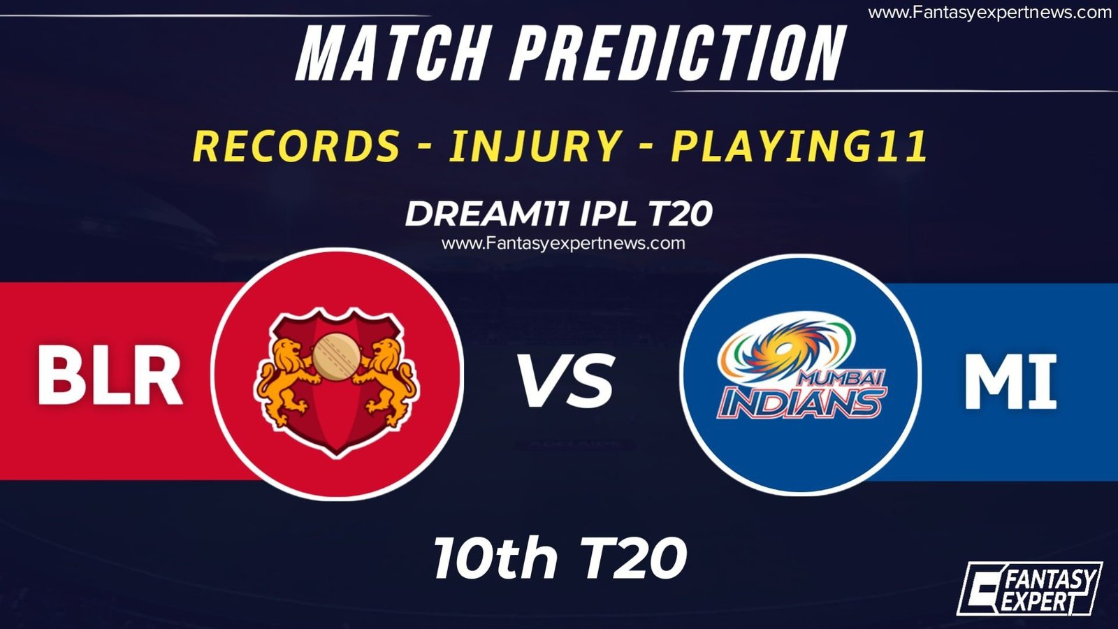BLR vs MI Dream11 Grand League Team BLR vs MI Dream11 Grand League Team