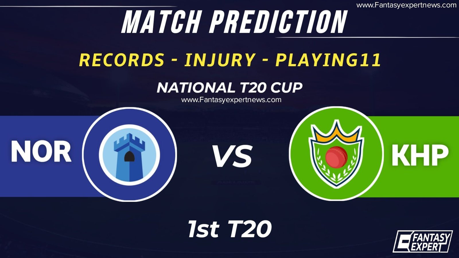 NOR vs KHP Dream11 Prediction NOR vs KHP Dream11 Prediction