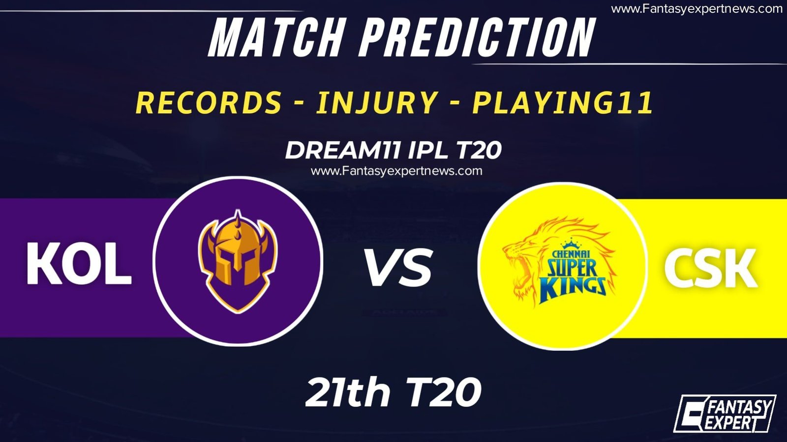 KOL vs CSK Dream11 Match Prediction KOL vs CSK Dream11 Match Prediction