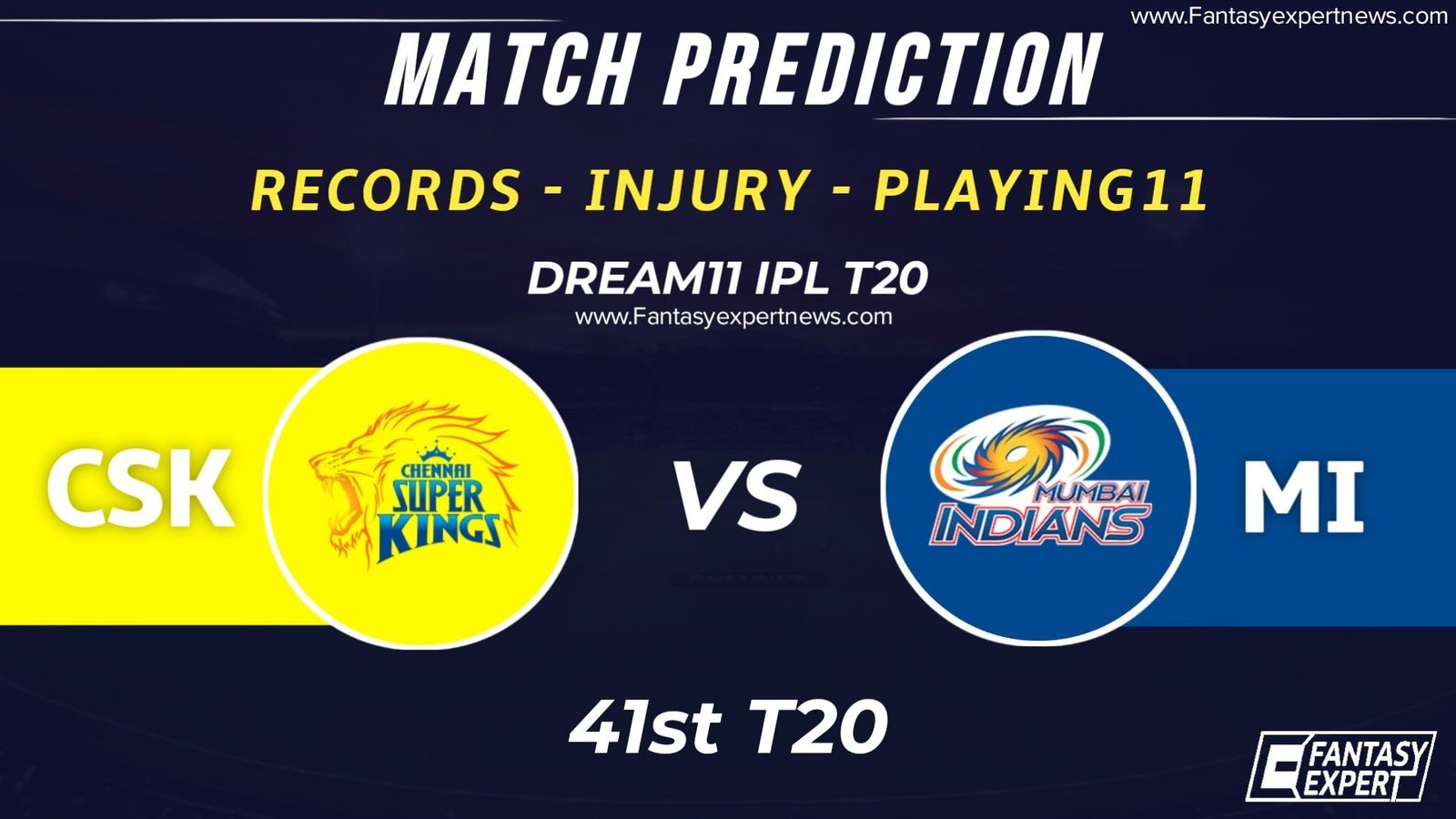 CSK vs MI Dream11 Team Prediction CSK vs MI Dream11 Team Prediction