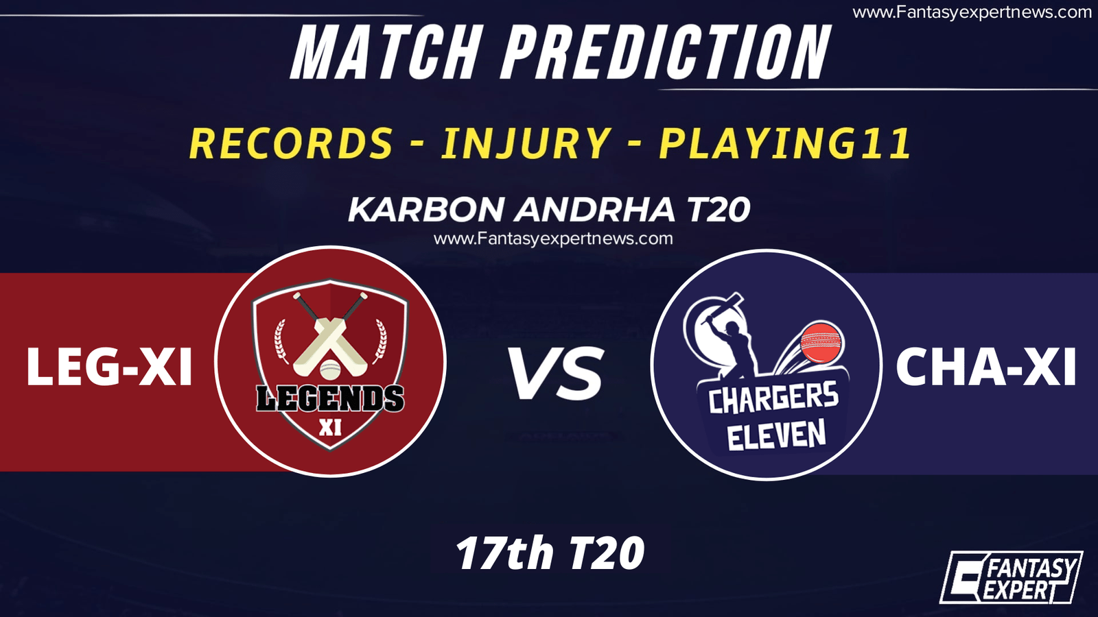 LEG-XI vs CHA-XI Dream11 Team Prediction LEG-XI vs CHA-XI Dream11 Team Prediction