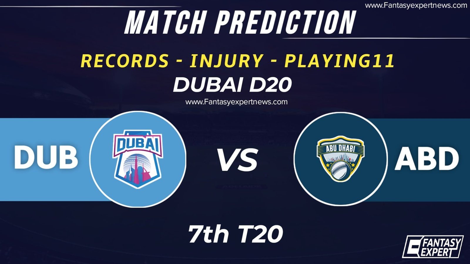 DUB Vs ABD Player Stats And Records | Emirates D20-T20 Dream11 Team