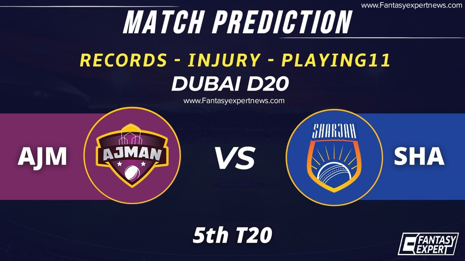 AJM vs SHA Dream11 AJM vs SHA Dream11