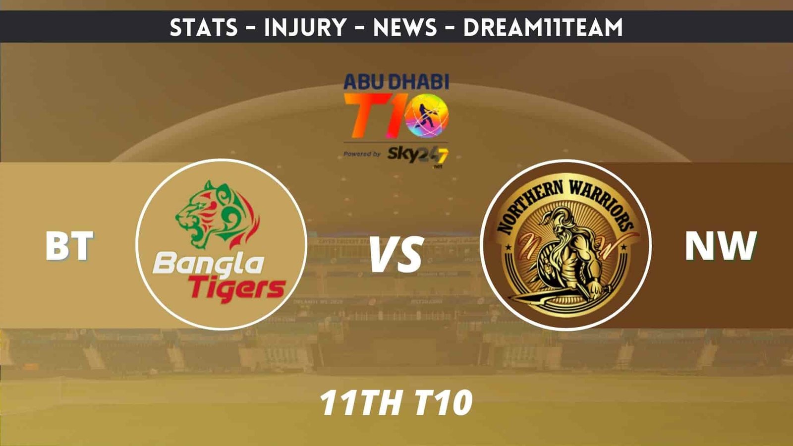 BT vs NW Dream11 Team Prediction BT vs NW Dream11 Team Prediction