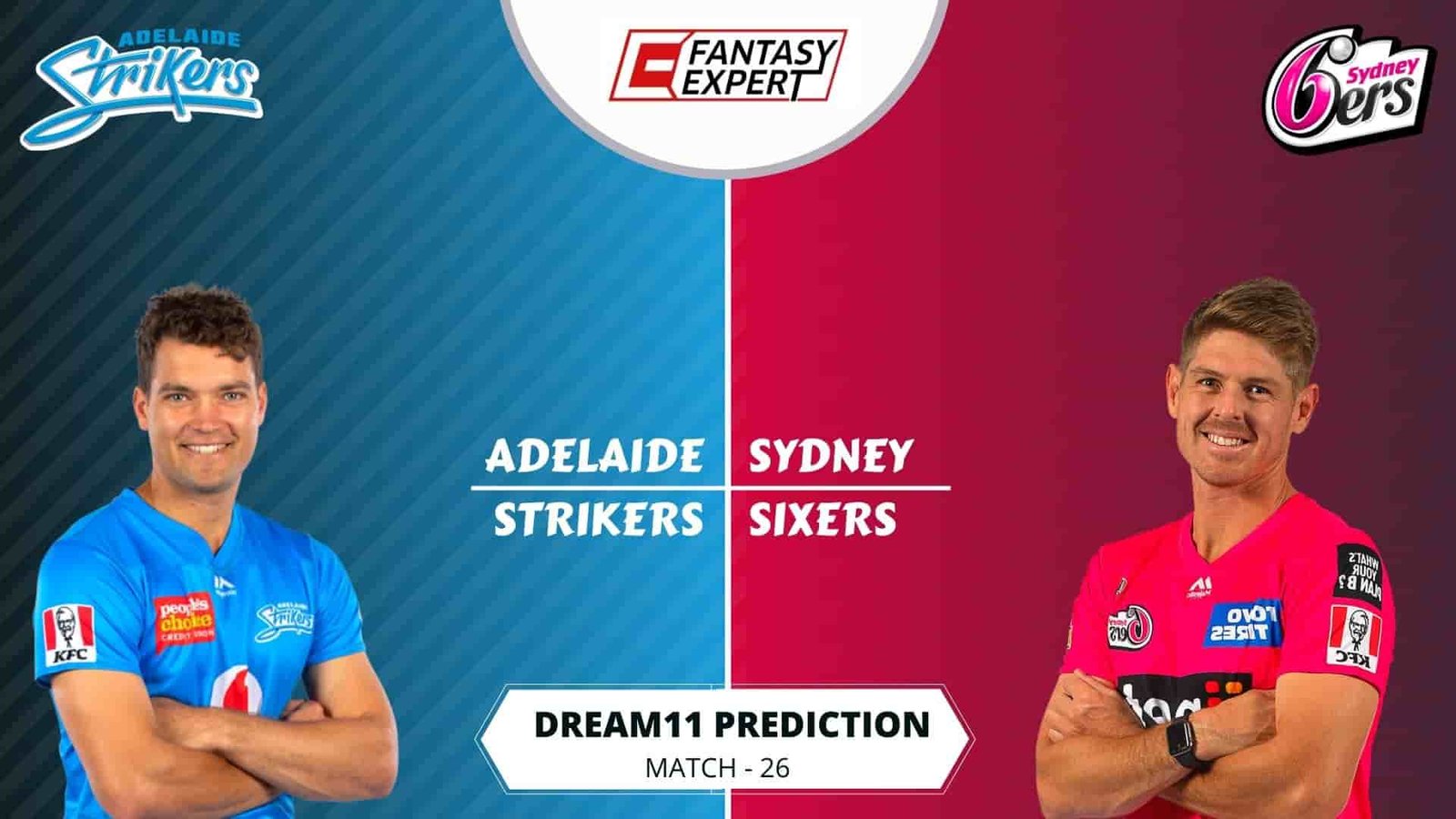 STR vs SIX Dream11 Team Prediction STR vs SIX Dream11 Team Prediction