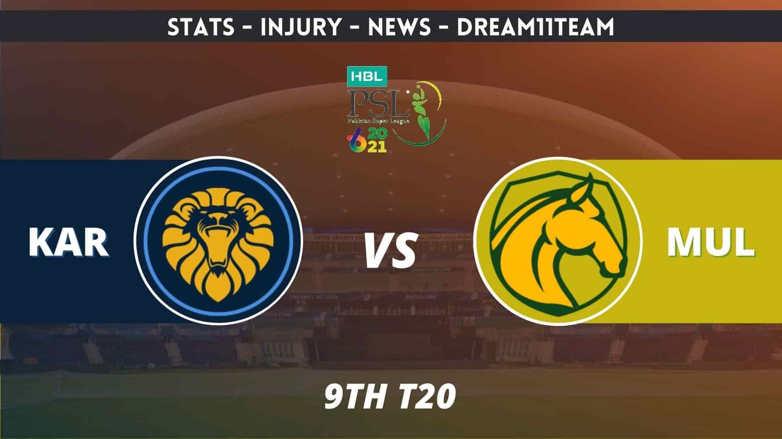 KAR vs MUL Dream11 Team Prediction KAR vs MUL Dream11 Team Prediction