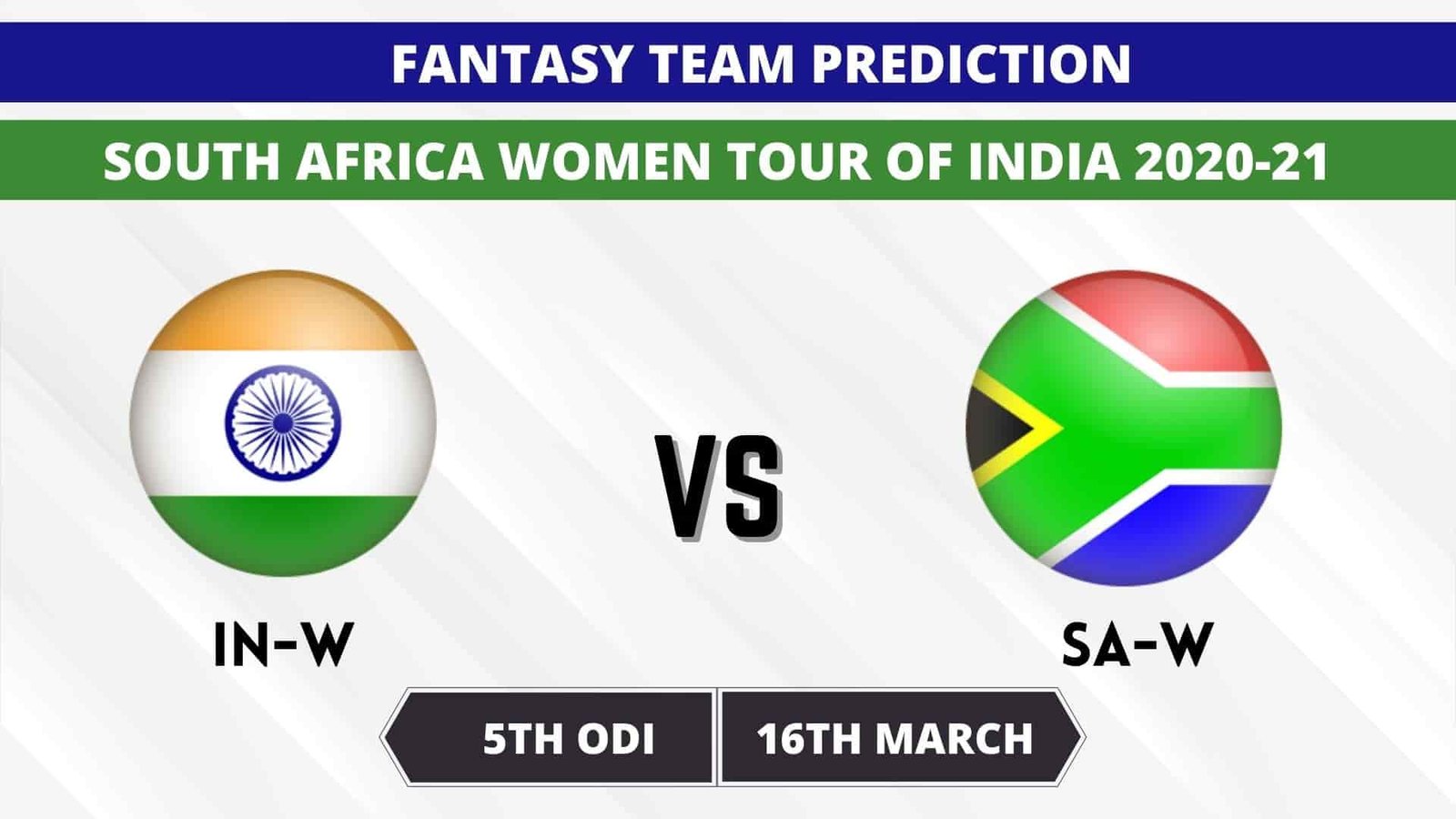 IN-W vs SA-W Dream11 Team IN-W vs SA-W Dream11 Team