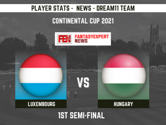 LUX vs HUN Dream11 Prediction LUX vs HUN Dream11 Prediction