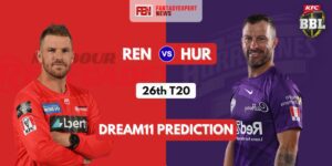 REN vs HUR Dream11 Prediction