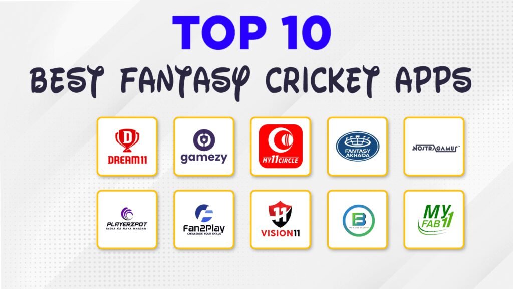 Top 10 best Fantasy Cricket apps In India