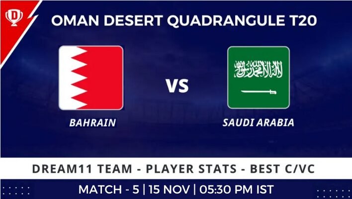 BAH vs SAU Dream11 Prediction