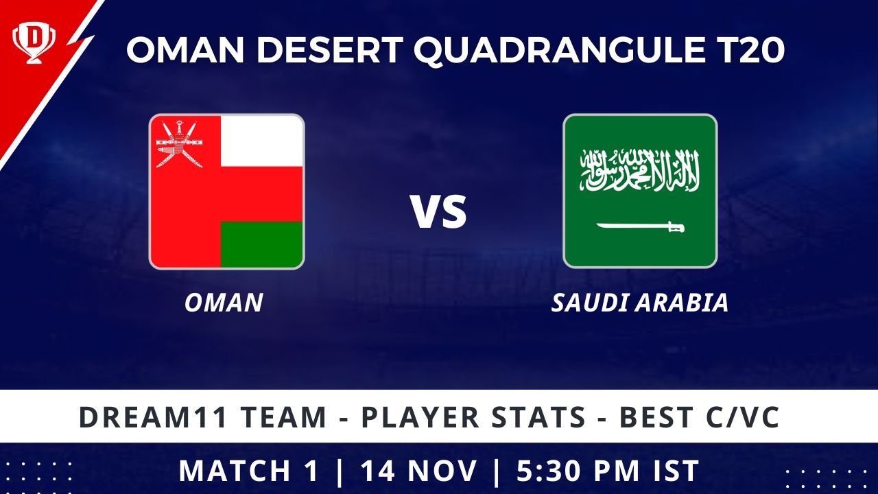 OMN vs SAU Dream11 Prediction