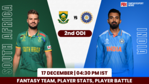 SA vs IND 2nd ODI Dream11 Prediction