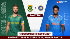 SA vs IND Dream11 Team Prediction 2nd T20I