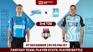 STR vs HEA Dream11 Team Prediction