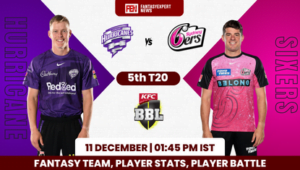 HUR vs SIX Dream11 Team Prediction