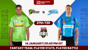 THU vs STR Dream11 Prediction
