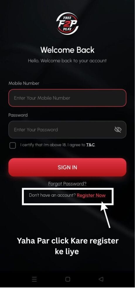 FREE2PLAY App Login Screen - Click Register for Sign Up Bonus