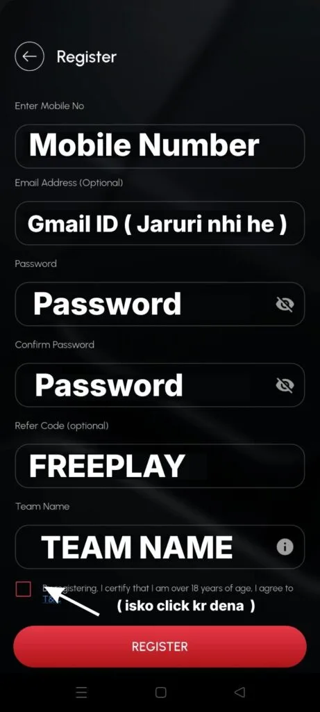 Enter FREE2PLAY Referral Code FREEPLAY During Registration